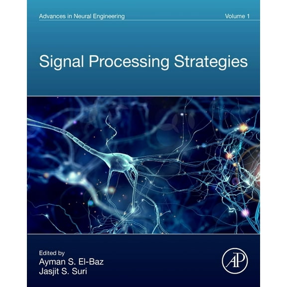Advances in Neural Engineering Signal Processing Strategies, (Paperback)