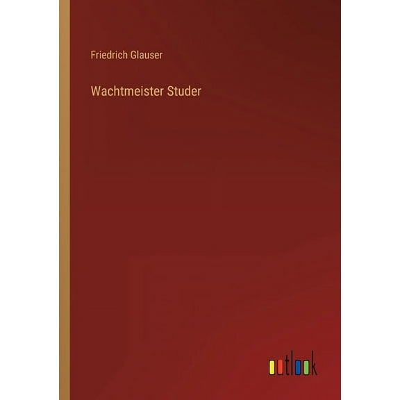 Wachtmeister Studer (Paperback)