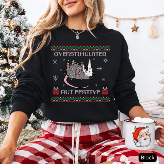 Overstimulated But Festive Possum Sweatshirt, Ugly Sweatshirt, Overstimulated Sweatshirt - Sizes S-5XL ,Art Print JSC