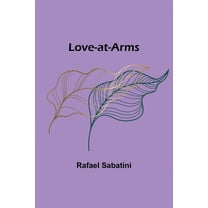 Love-at-Arms, (Paperback)