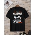 thumbnail image 2 of Once a Mechanic Always a Mechanic Print Tee Shirt, Tees for Men, Casual Short Sleeve T-Shirt for Summer, 2 of 5