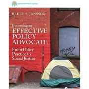 Pre-Owned Brooks/Cole Empowerment Series: Becoming an Effective Policy Advocate (Hardcover 9781285064079) by Dr. Bruce S Jansson