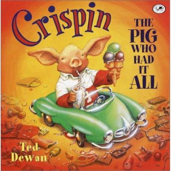 Pre-Owned Crispin: The Pig Who Had It All (Paperback) 0440417457 9780440417453