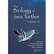 CRC Marine Biology The Biology of Sea Turtles, Volume 3, (Hardcover)