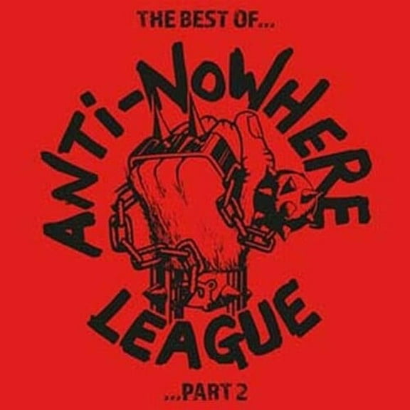 The Anti-Nowhere League - Best Of Part 2 - Red Vinyl