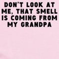 thumbnail image 2 of CafePress - That Smell Is Coming From My Grandpa Body Suit - Long Sleeve Cotton Baby Bodysuit, 2 of 4