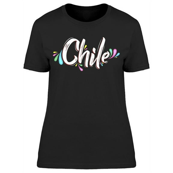 Chile Inscription T-Shirt Women -Image by Shutterstock, Female 3X-Large