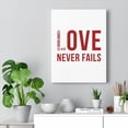 thumbnail image 6 of Scripture Walls Love Never Fails 1 Corinthians 13:4-8 Bible Verse Canvas Christian Wall Art Ready to Hang Unframed, 6 of 15