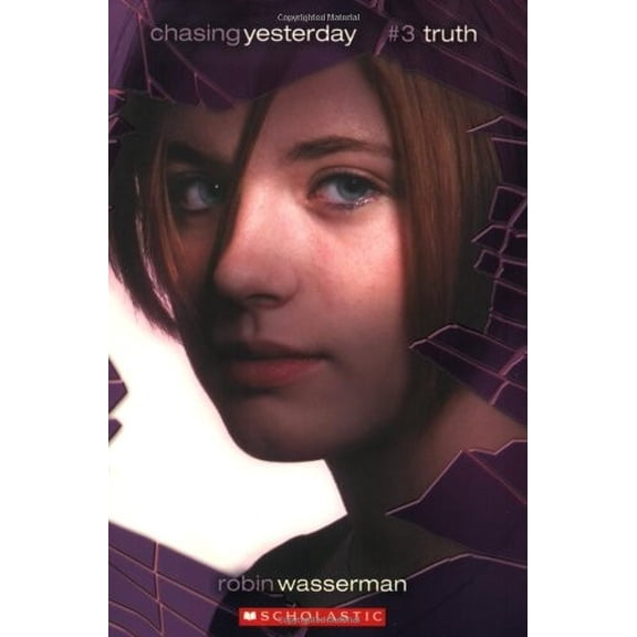 Pre-Owned Truth (Chasing Yesterday, Book 3) (Unknown) 0439933420 9780439933421