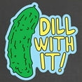 thumbnail image 2 of CafePress - Dill With It Maternity T Shirt - Maternity Dark T-Shirt, 2 of 3