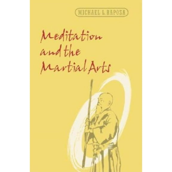 Studies in Religion and Culture: Meditation and the Martial Arts (Hardcover)