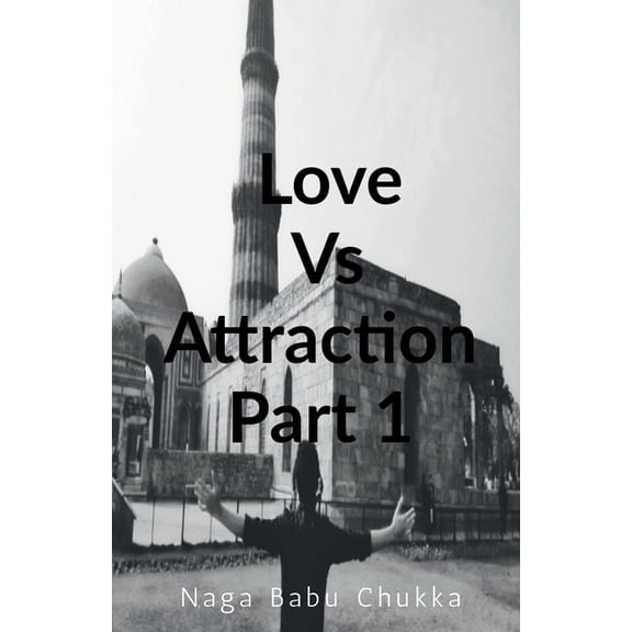 Love Vs Attraction, (Paperback)