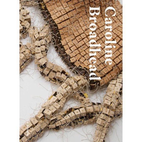 Pre-Owned Caroline Broadhead (Hardcover)