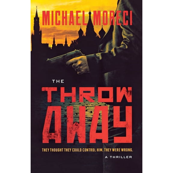 The Throwaway : A Thriller (Paperback)
