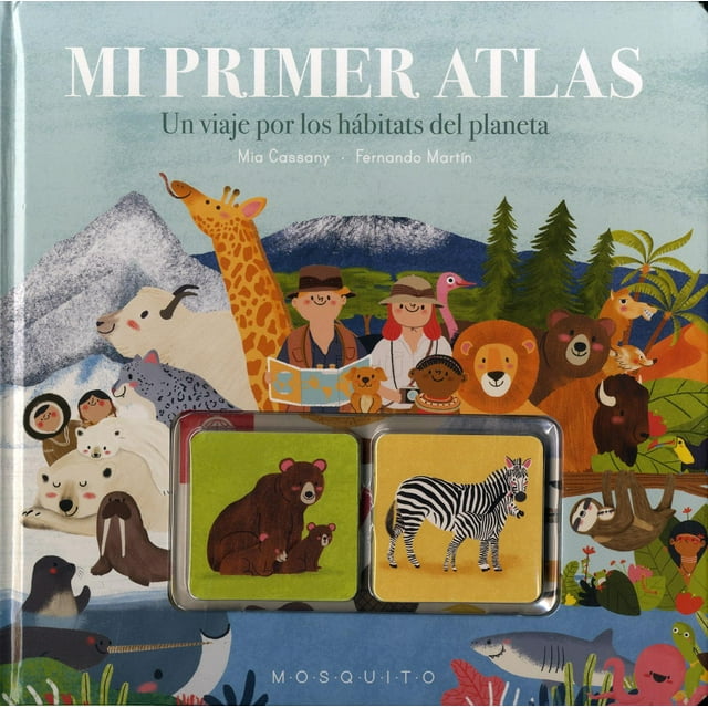 Mi primer atlas. Un viaje por los hábitats del planeta (incluye juego de memoria)