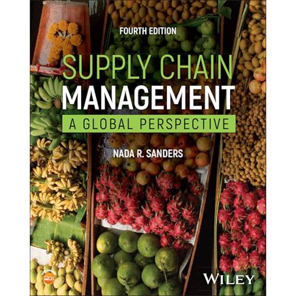 Pre-Owned Supply Chain Management, with Access Code: A Global Perspective, 9781394187652, 1394187653, Paperback, 4 edition
