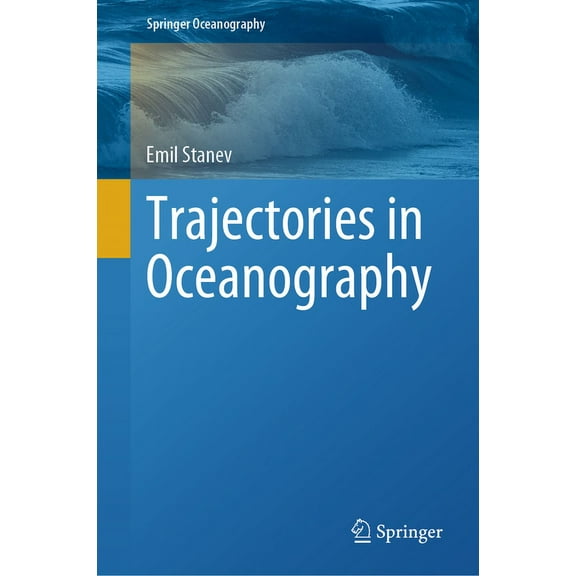 Springer Oceanography Trajectories in Oceanography, (Hardcover)