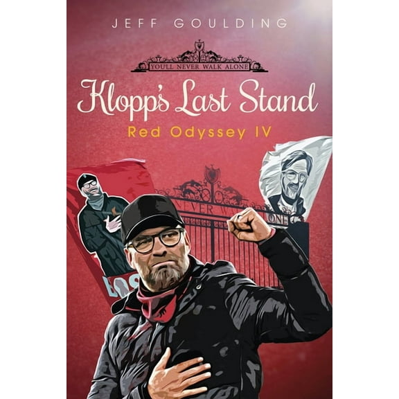 Red Odyssey IV: Liverpool FC 2020-2024, (Hardcover)