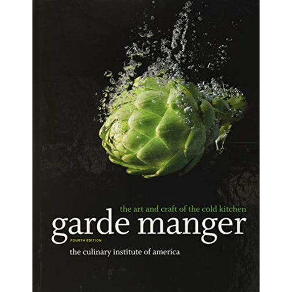 Pre-Owned Garde Manger: The Art and Craft of the Cold Kitchen, 4th Edition Hardcover