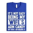 thumbnail image 4 of Wife's Arm Candy Shirt for Men Funny Marriage Joke Graphic Tee for Husband Vintage Royal Shirt Adult Small, 4 of 5