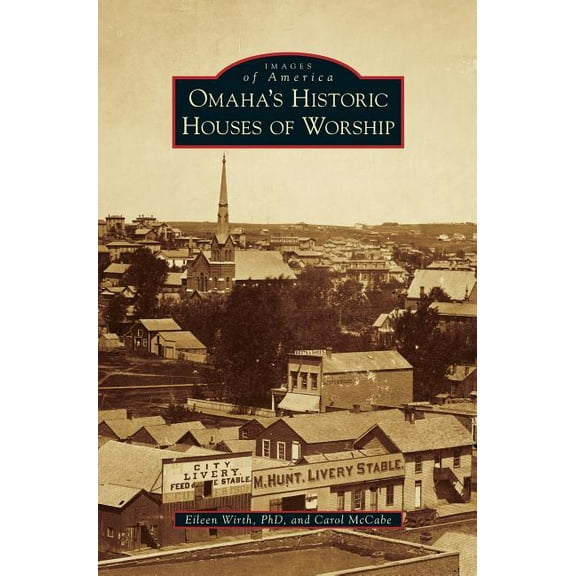 Omaha's Historic Houses of Worship, (Hardcover)