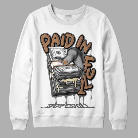 GORE-TEX “Brown Kelp” 6s DopeSkill Crewneck Sweatshirt Paid In Full Graphic Up to size 4XL