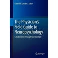 thumbnail image 2 of Guide de Terrain du Médecin en Neuropsychologie: Collaboration par Exemple, 2 of 2