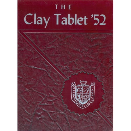 (Custom Reprint) Yearbook: 1952 Claymont High School - Clay Tablet Yearbook (Claymont DE)