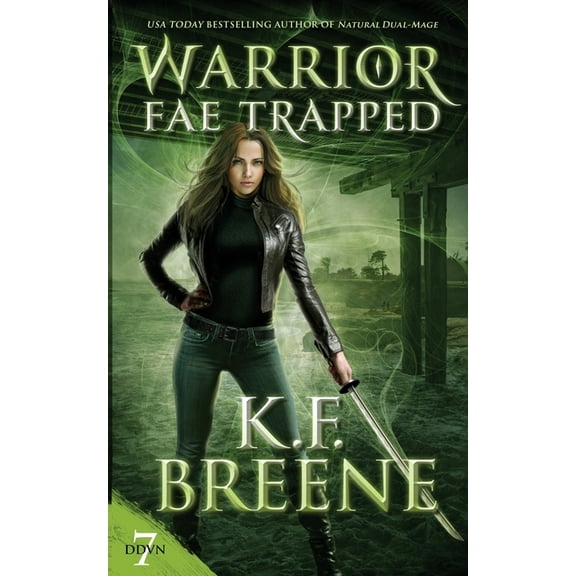 Demon Days, Vampire Nights World Warrior Fae Trapped, Book 7, (Paperback)
