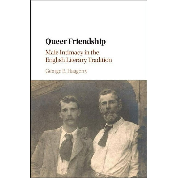 Queer Friendship, (Hardcover)