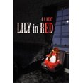 thumbnail image 2 of Lily in Red, 2 of 2
