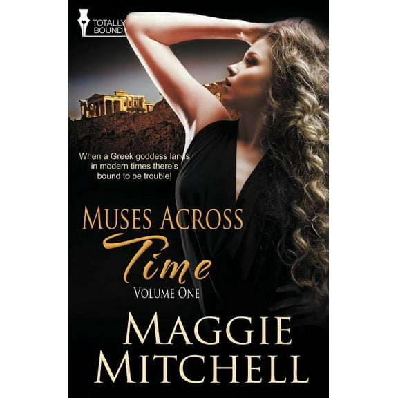 Muses Across Time: Vol 1 (Paperback)