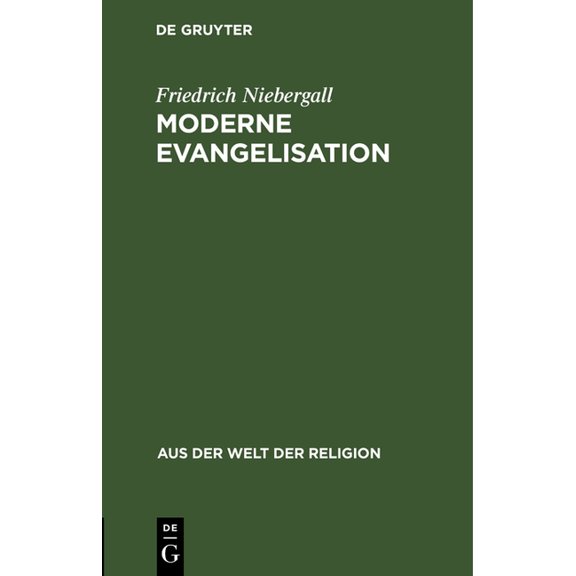 Aus der Welt der Religion Moderne Evangelisation, Book 2, (Hardcover)