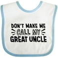 thumbnail image 3 of Inktastic Don't Make Me Call My Great Uncle Boys or Girls Baby Bib, 3 of 4