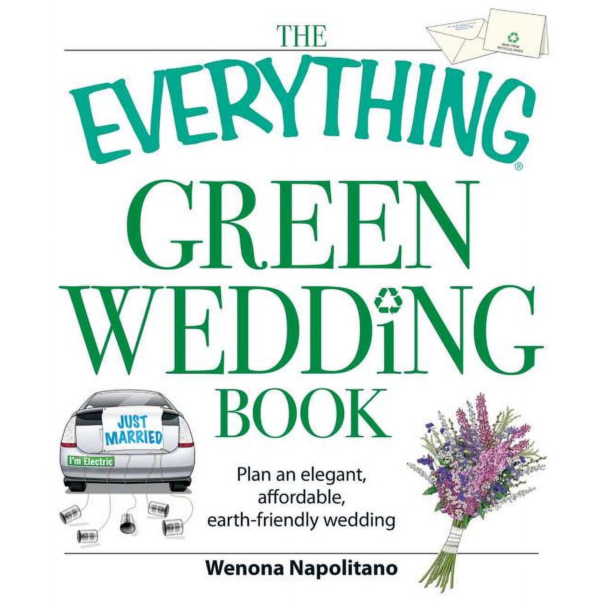 Everything(r) The Everything Green Wedding Book, (Paperback)