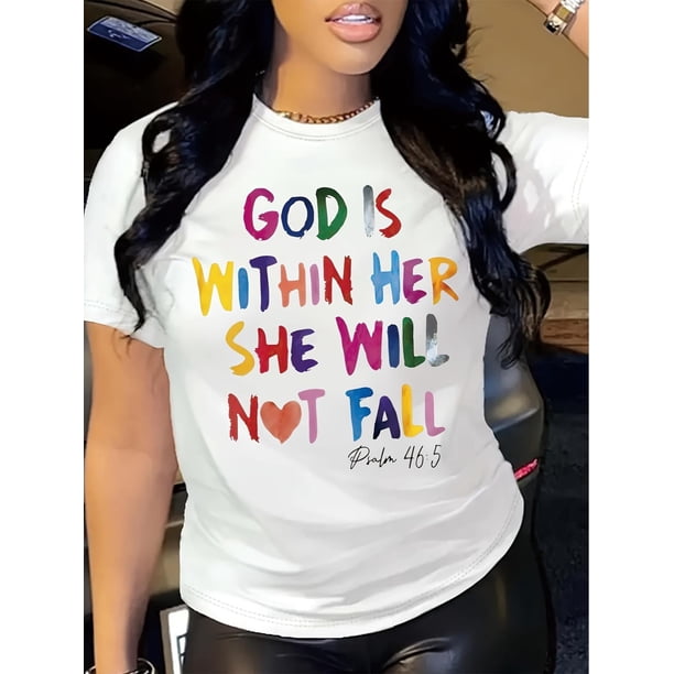 Camiseta con frase inspiradora "Dios está en ella" - Cuello redondo informal y manga corta para mujer | Algodón transpirable, lavable a máquina, ideal para el tiempo libre.