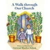 A Walk Through Our Church (Hardcover)