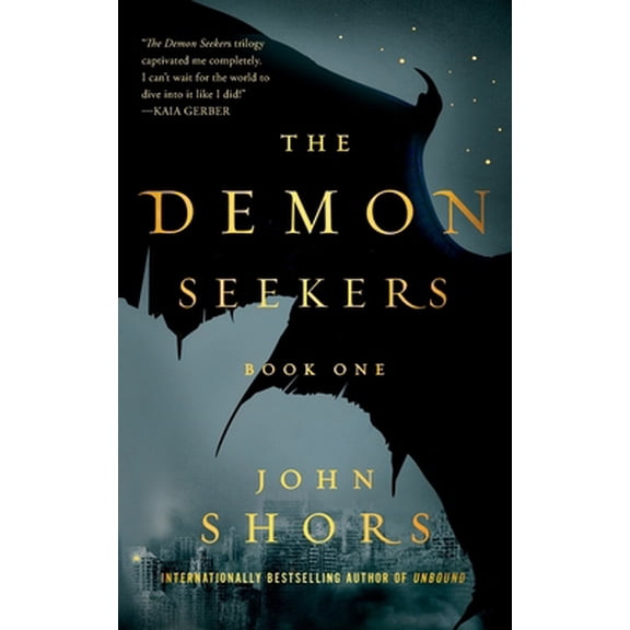 Pre-Owned The Demon Seekers: Book One (Paperback) 0999174428 9780999174425