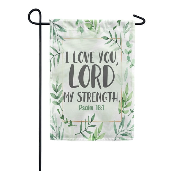 America Forever Bible Verse Garden Flag - 12.5 x 18 inch - Psalm 18:1 I love you, Lord - Christian Quotes Double Sided Religious Outdoor Yard Decorative Inspirational Flag