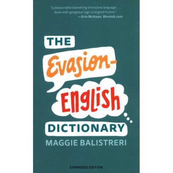 Pre-Owned The Evasion-English Dictionary: Expanded Edition (Paperback) 0692922768 9780692922767