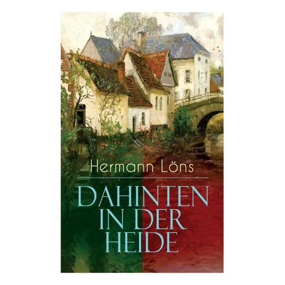Dahinten in der Heide, (Paperback)
