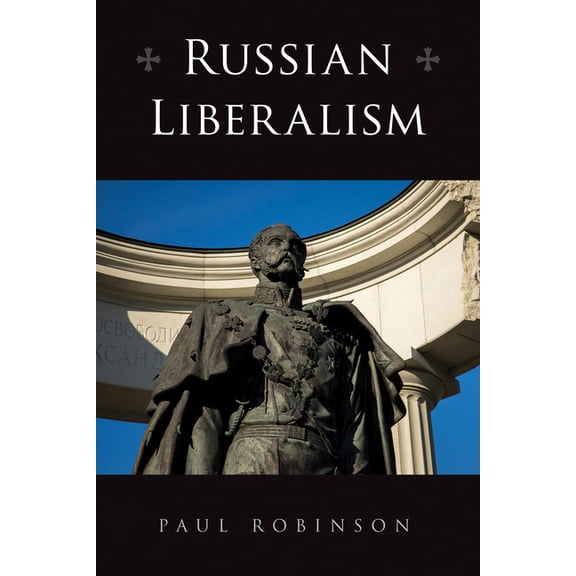 Niu Slavic, East European, and Eurasian Russian Liberalism, (Paperback)