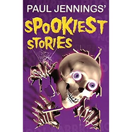 Pre-Owned Paul Jennings Spookiest Stories (Paperback) 0670028916 9780670028917