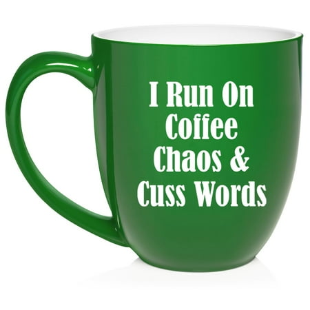 

I Run On Coffee Chaos & Cuss Words Funny Gift For Friend Coworker Gift Ceramic Coffee Mug Tea Cup (16oz Green)