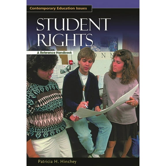 Contemporary Education Issues (eBook) Student Rights: A Reference Handbook, (Hardcover)