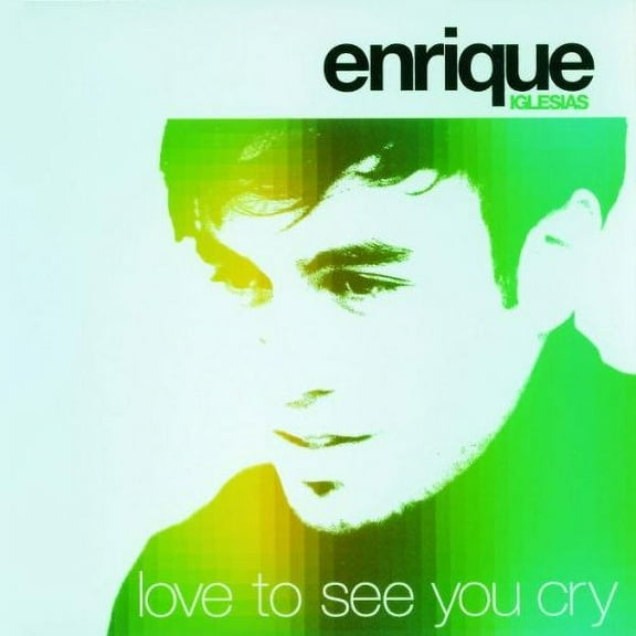 ENRIQUE IGLESIAS-LOVE TO SEE YOU CRY -CDS-