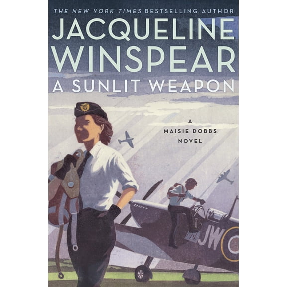 Maisie Dobbs A Sunlit Weapon, Book 17, (Paperback)