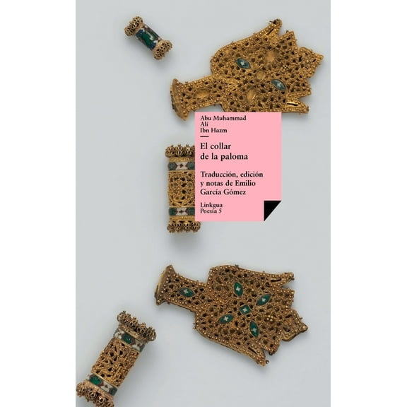PoesÃÂa El collar de la paloma, Book 5, (Hardcover)
