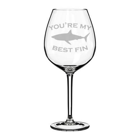 Wine Glass Goblet Best Friend You're My Best Fin Shark (20 oz (My Best Friend's Wife 2019)