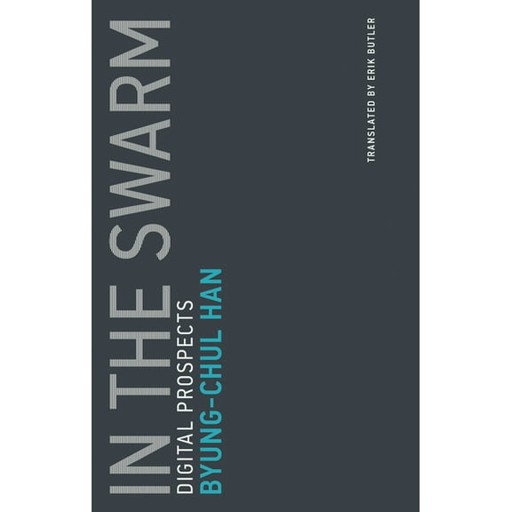 Untimely Meditations In the Swarm: Digital Prospects, Book 3, (Paperback)